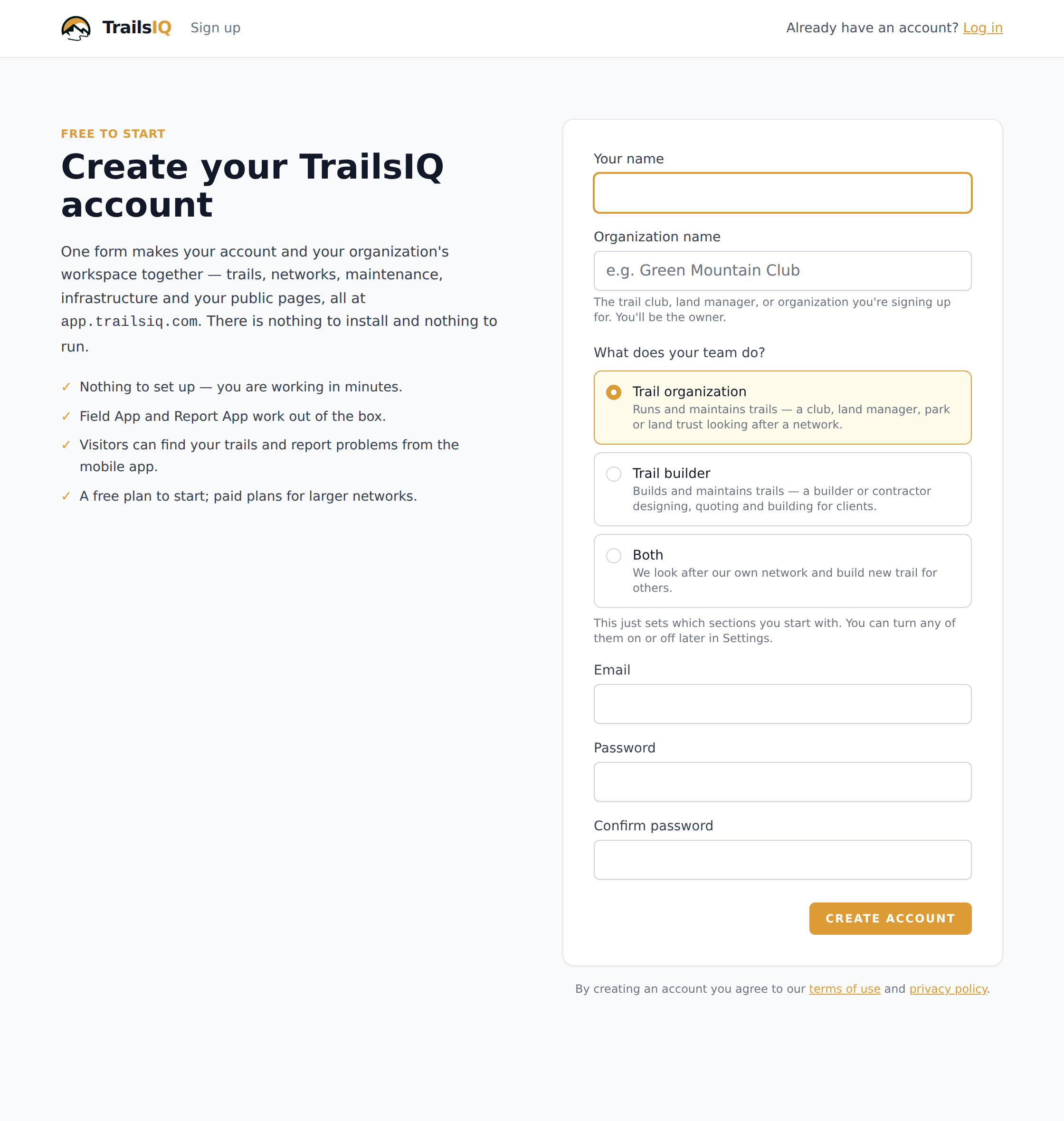 The sign-up form, showing name, organization name, the three "What does your team do?" choices, and email and password